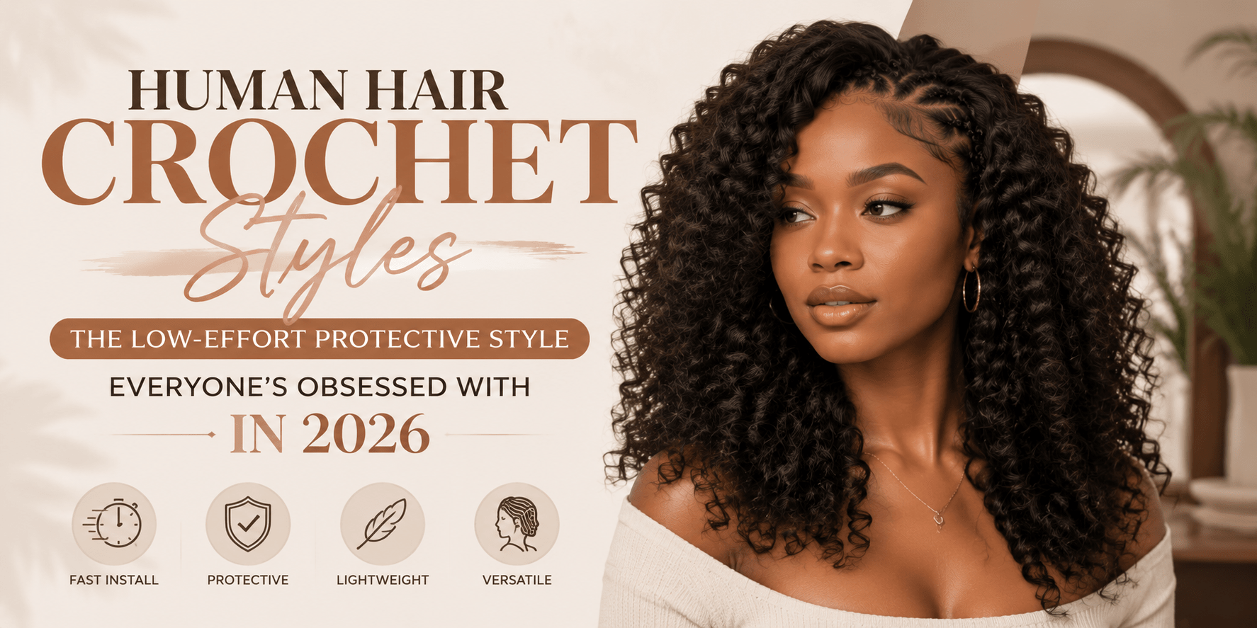 Human Hair Crochet Styles: The Low-Effort Protective Style Everyone’s Obsessed With In 2026
